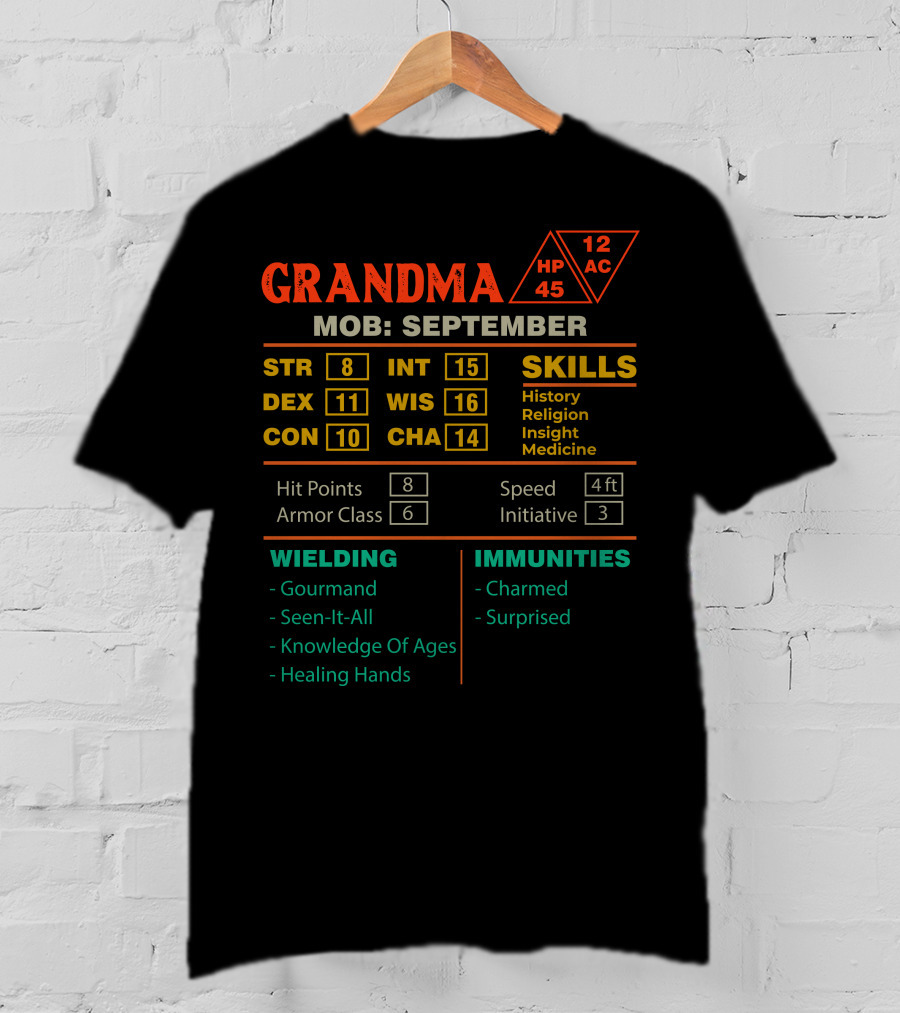 Grandma Stats September Strength Dexterity Constitution Intelligence Wisdom Charisma Skills T-Shirt