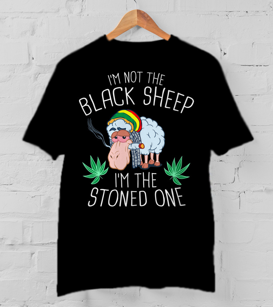 I'm Not The Black Sheep I'm The Stoned One Weed Cannabis Sheep THC T-Shirt