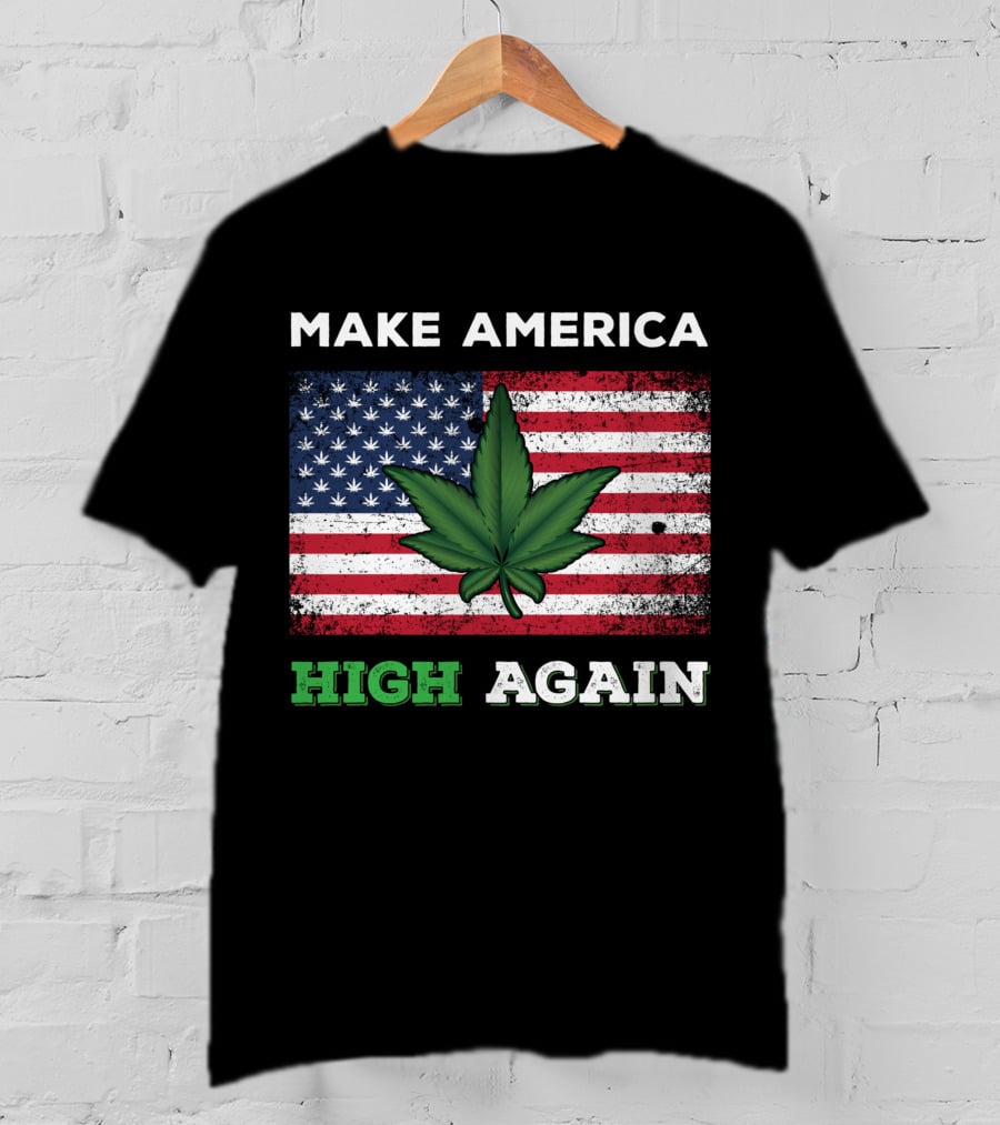 Make America High Again Pot Leaf USA Flag Weed Marijuana T-Shirt