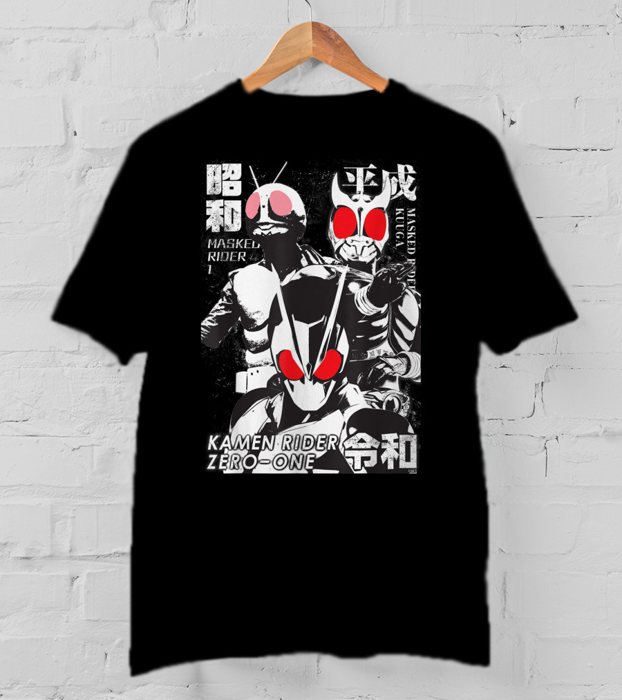 Kamen Rider Zero-One Showa Heisei Reiwa Masked Rider Kuuga T-Shirt