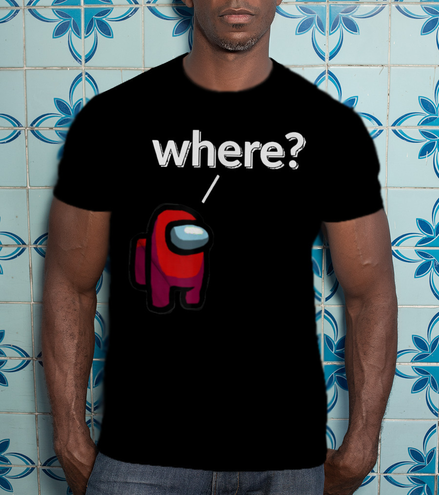 Impostor Among Us Where Essential Red Crewmate Question Mark T-Shirt