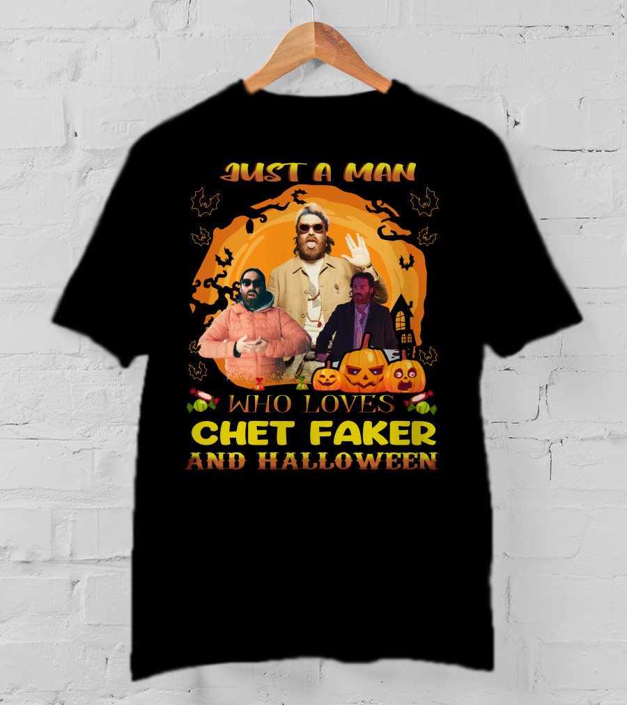 Just A Man Who Loves Chet Faker And Halloween Pumpkins Bats Orange Moon T-Shirt