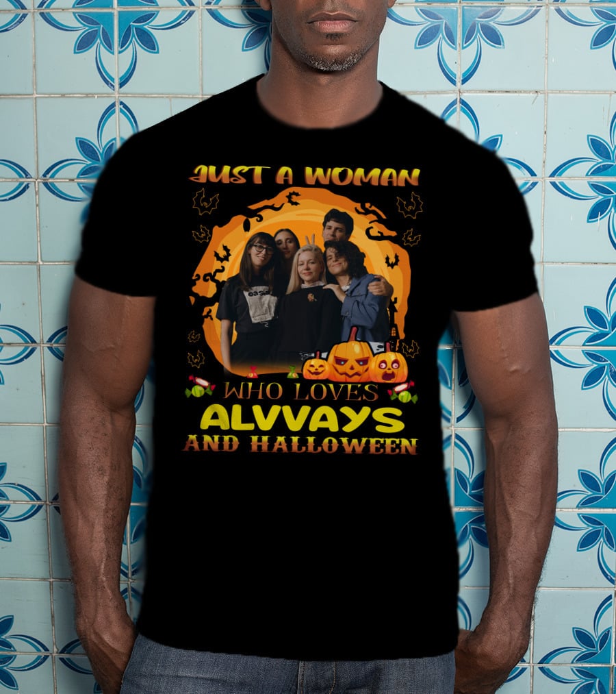 Just A Woman Who Loves Alvvays And Halloween Pumpkins Bats Candy T-Shirt