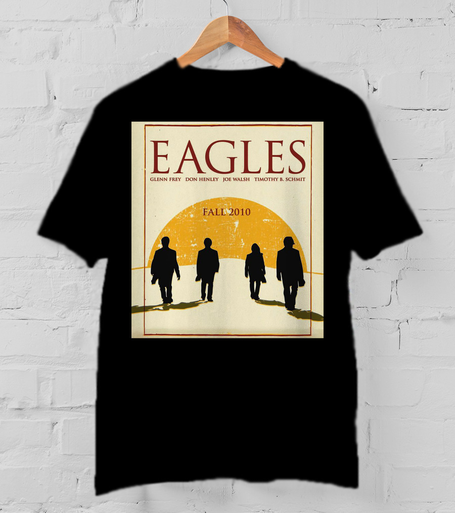 Eagles Fall 2010 Glenn Frey Don Henley Joe Walsh Timothy B. Schmit T-Shirt