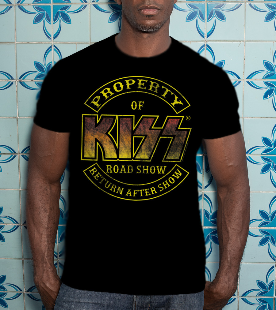 Property Of KISS Road Show Return After Show T-Shirt