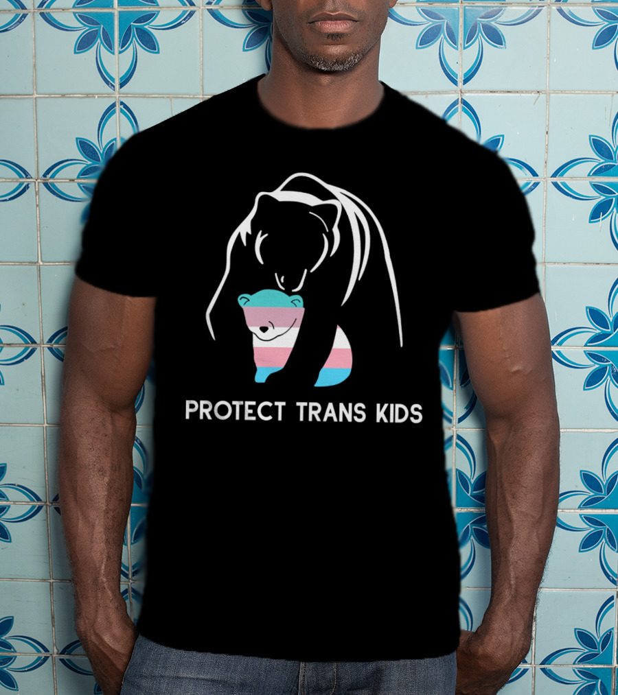 Mama Bear Protect Trans Kids T-Shirt