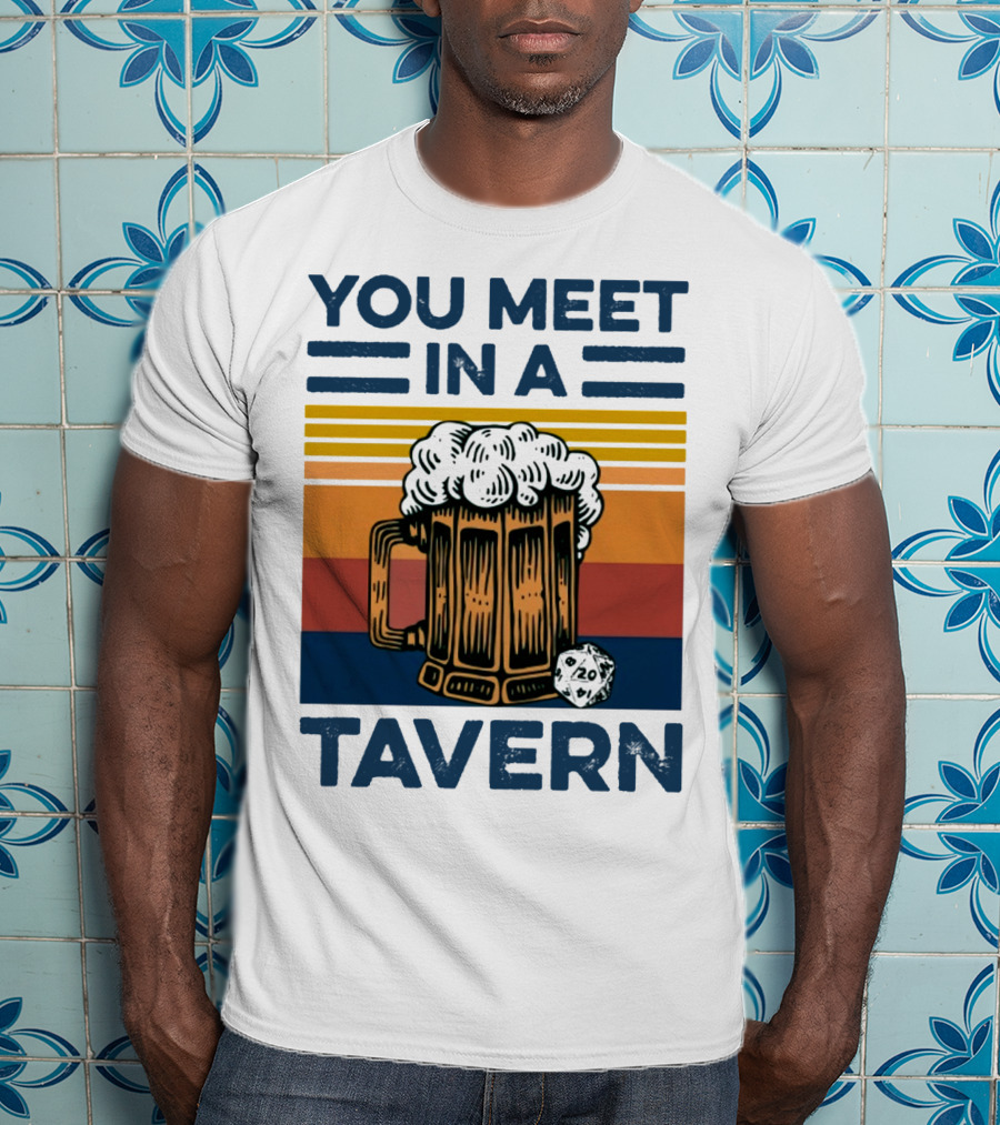 YOU MEET IN A TAVERN Beer Mug With D20 Dice And Vintage Stripes T-Shirt
