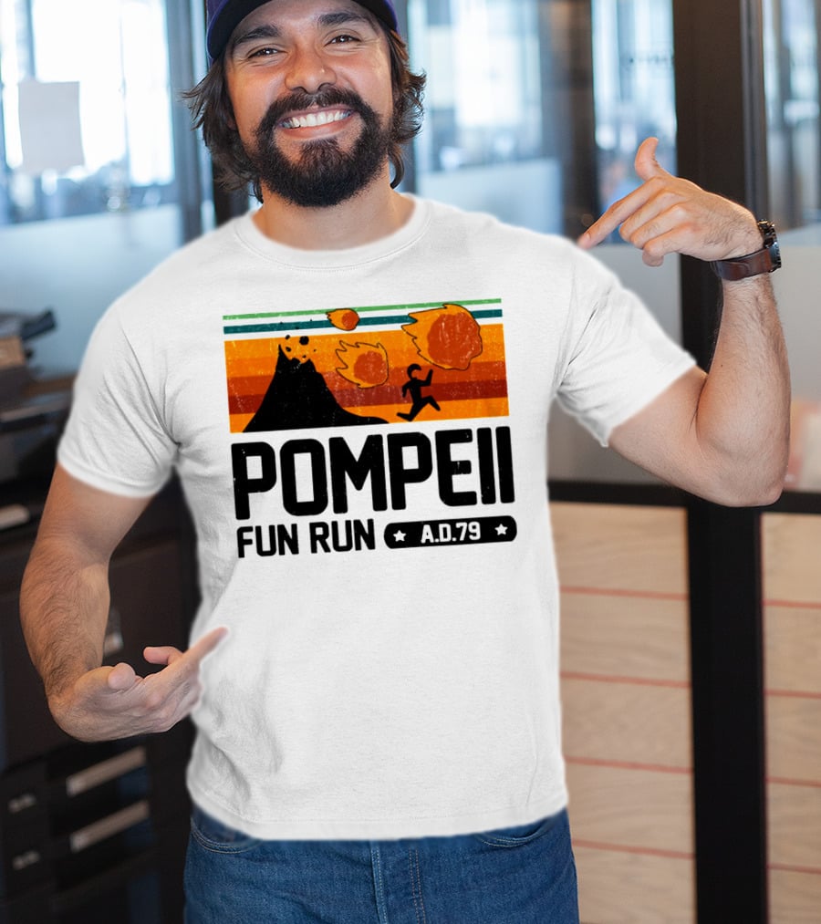 Pompeii Fun Run A.D.79 Volcanic Eruption Escape Retro Adventure T-Shirt