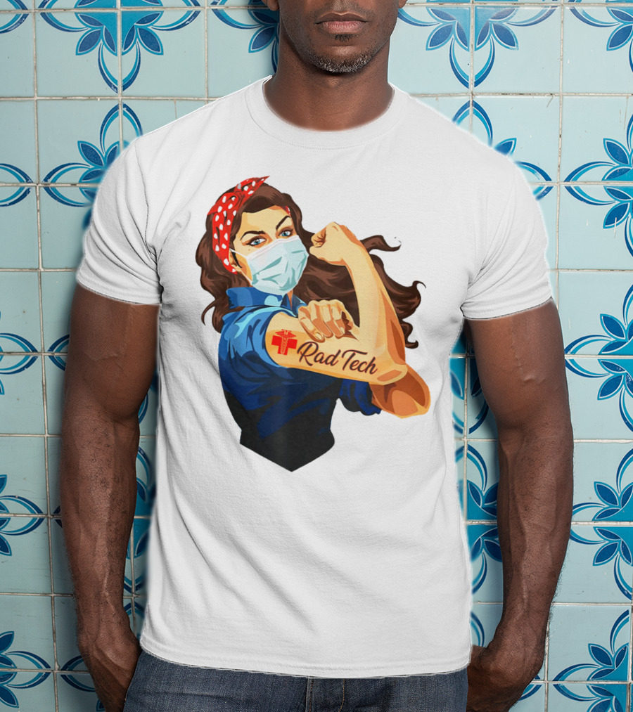 Empowered Rad Tech Strong Rosie Image T-Shirt