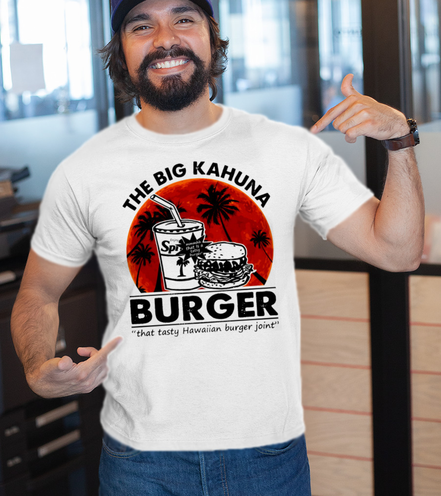 The Big Kahuna Burger That Tasty Hawaiian Burger Joint Spi Beach Palm Trees T-Shirt