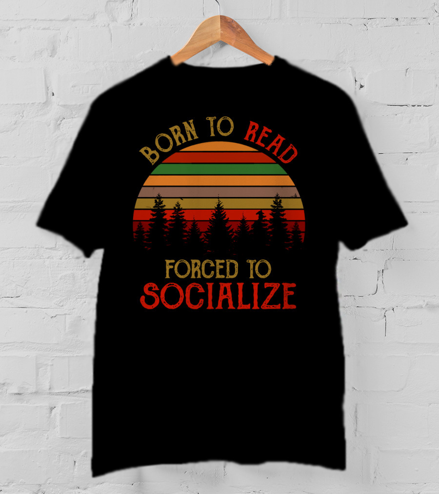 Born To Read Forced To Socialize Vintage Sunset Forest T-Shirt