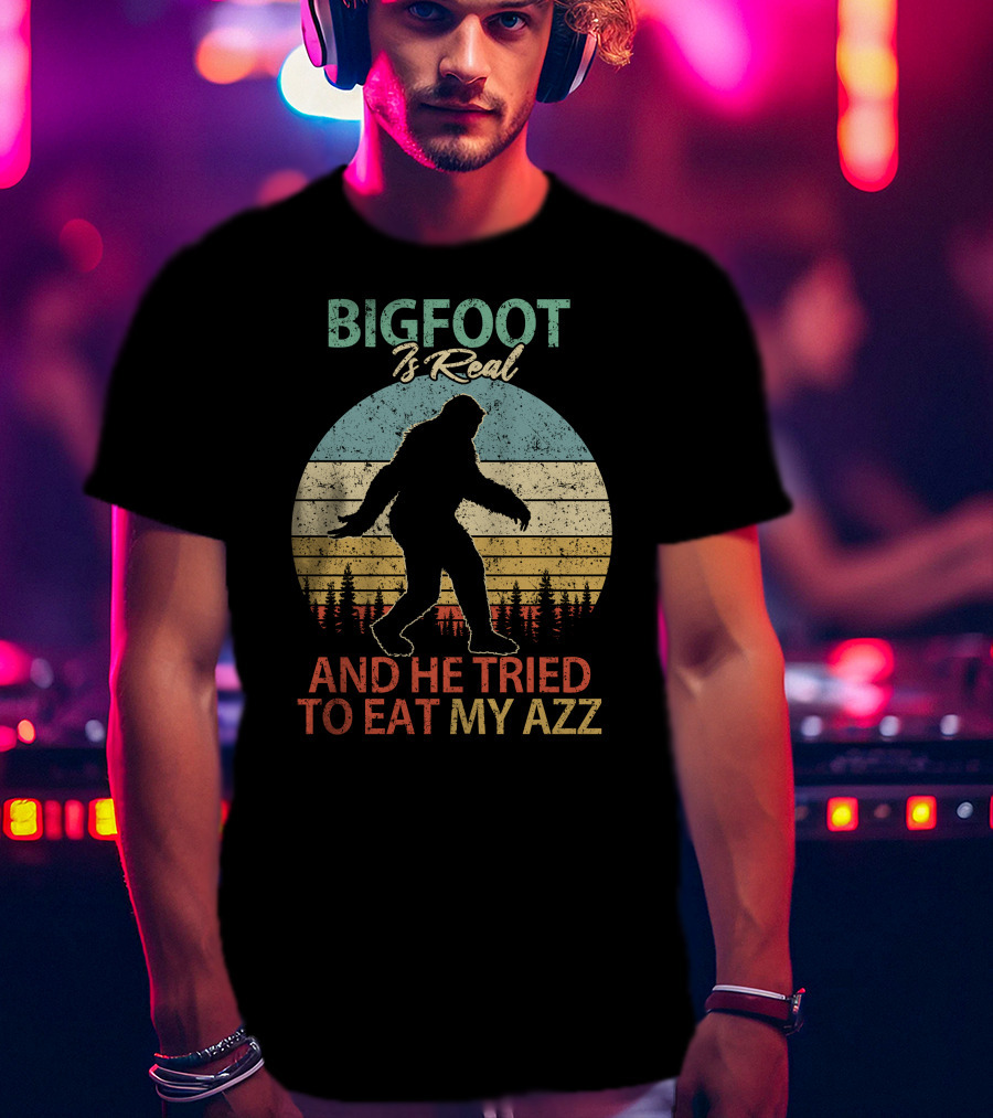 Bigfoot Is Real And He Tried To Eat My AZZ Retro Forest T-Shirt