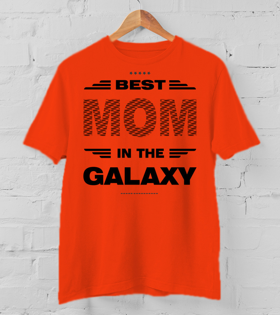 Best Mom IN The Galaxy T-Shirt