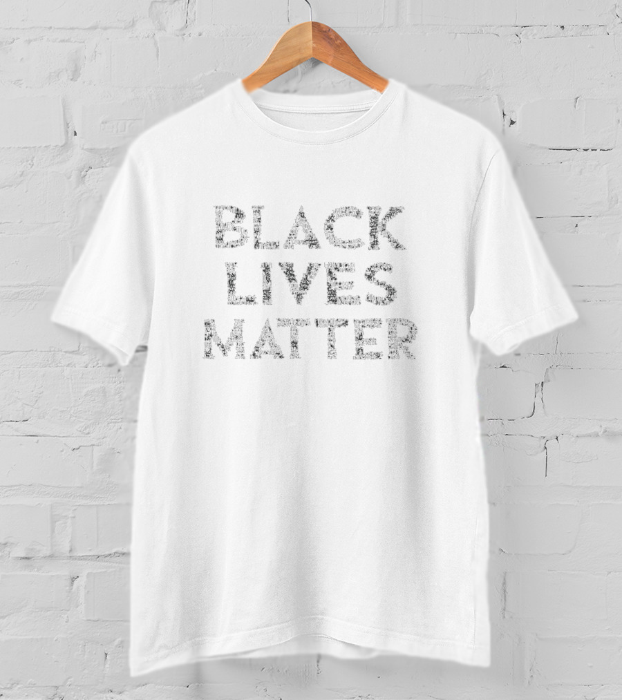 BLACK LIVES MATTER T-Shirt