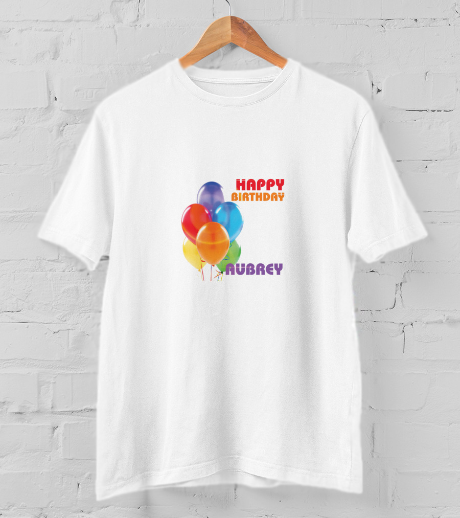Happy Birthday Aubrey Colorful Balloons T-Shirt