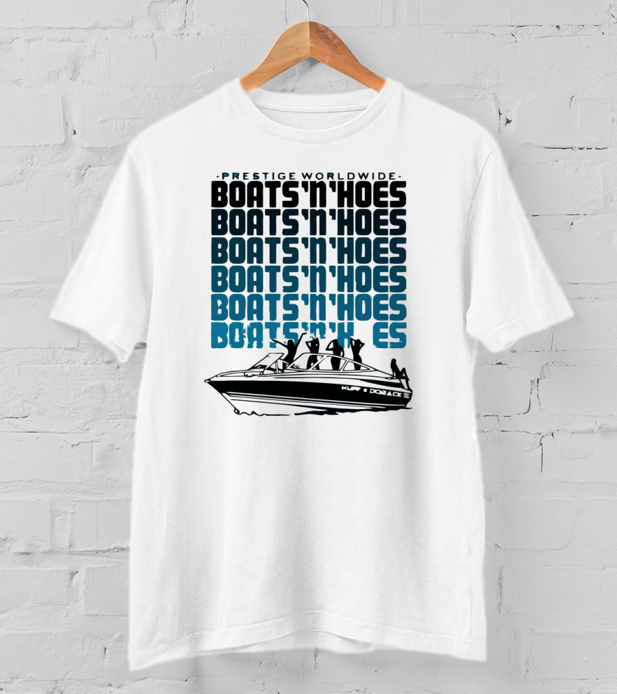 Prestige Worldwide Boats 'N' Hoes Boat T-Shirt