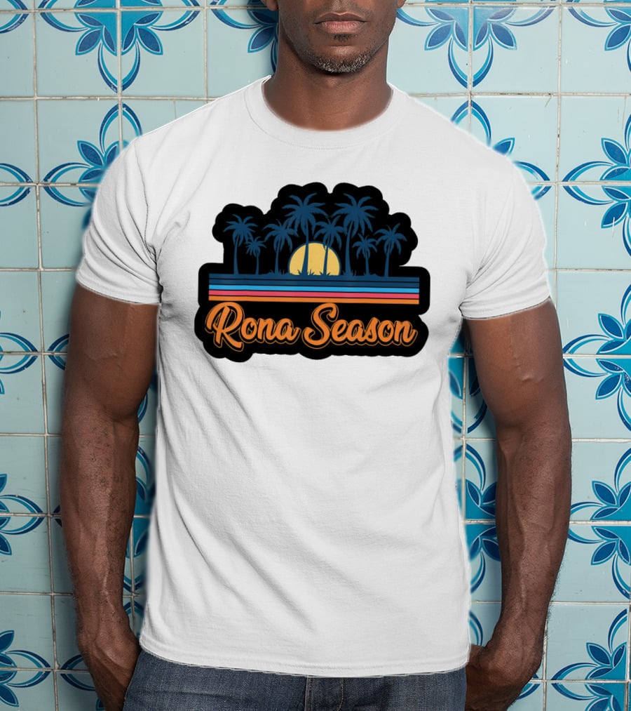 Rona Season Tropical Sunset Palm Trees T-Shirt