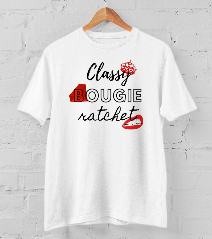 Classy Bougie Ratchet Crown Lips Red Diamond T-Shirt