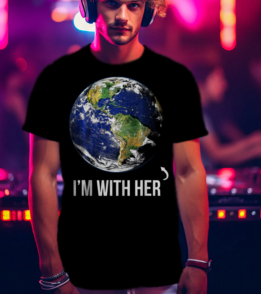 I'm With Her Earth Arrow T-Shirt