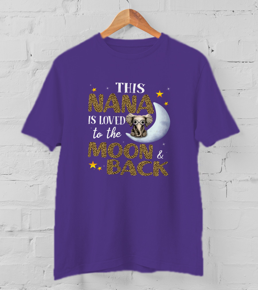 This Nana Is Loved To The Moon And Back Elephant Stars T-Shirt
