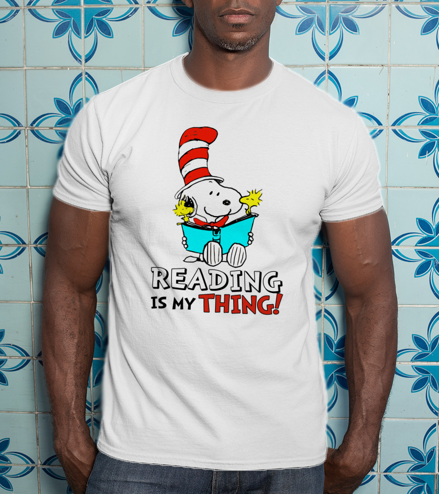 Reading Is My Thing With Snoopy In Cat In The Hat T-Shirt