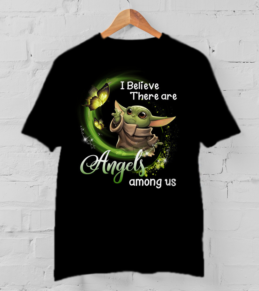 I Believe There Are Angels Among Us Baby Yoda With Butterflies T-Shirt