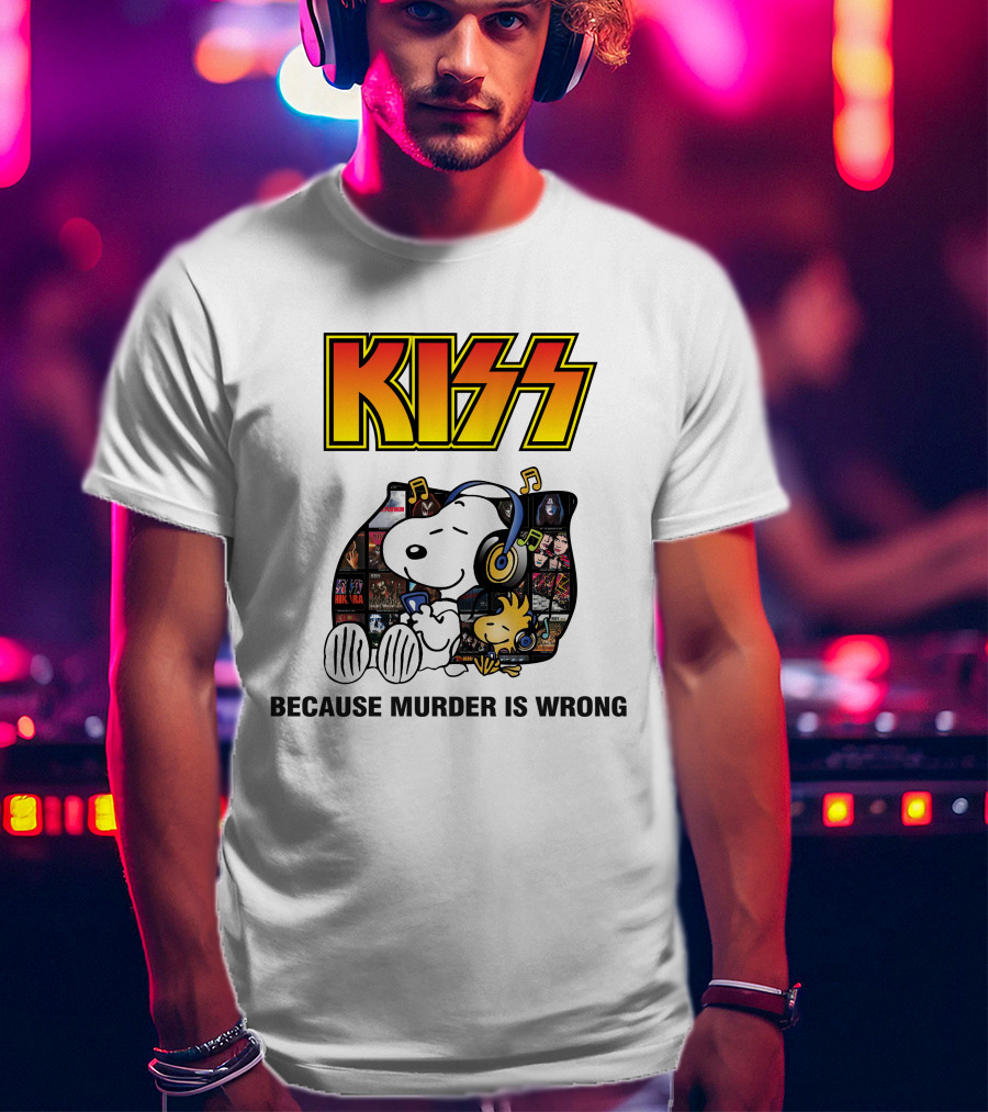 KISS Snoopy Because Murder Is Wrong T-Shirt