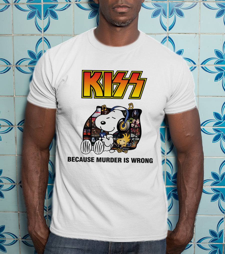 KISS Snoopy Because Murder Is Wrong T-Shirt