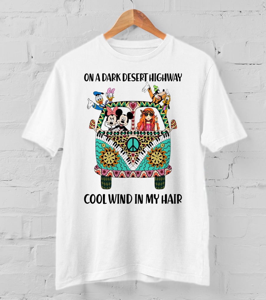 On A Dark Desert Highway Cool Wind In My Hair Mickey Mouse Hippie Van T-Shirt