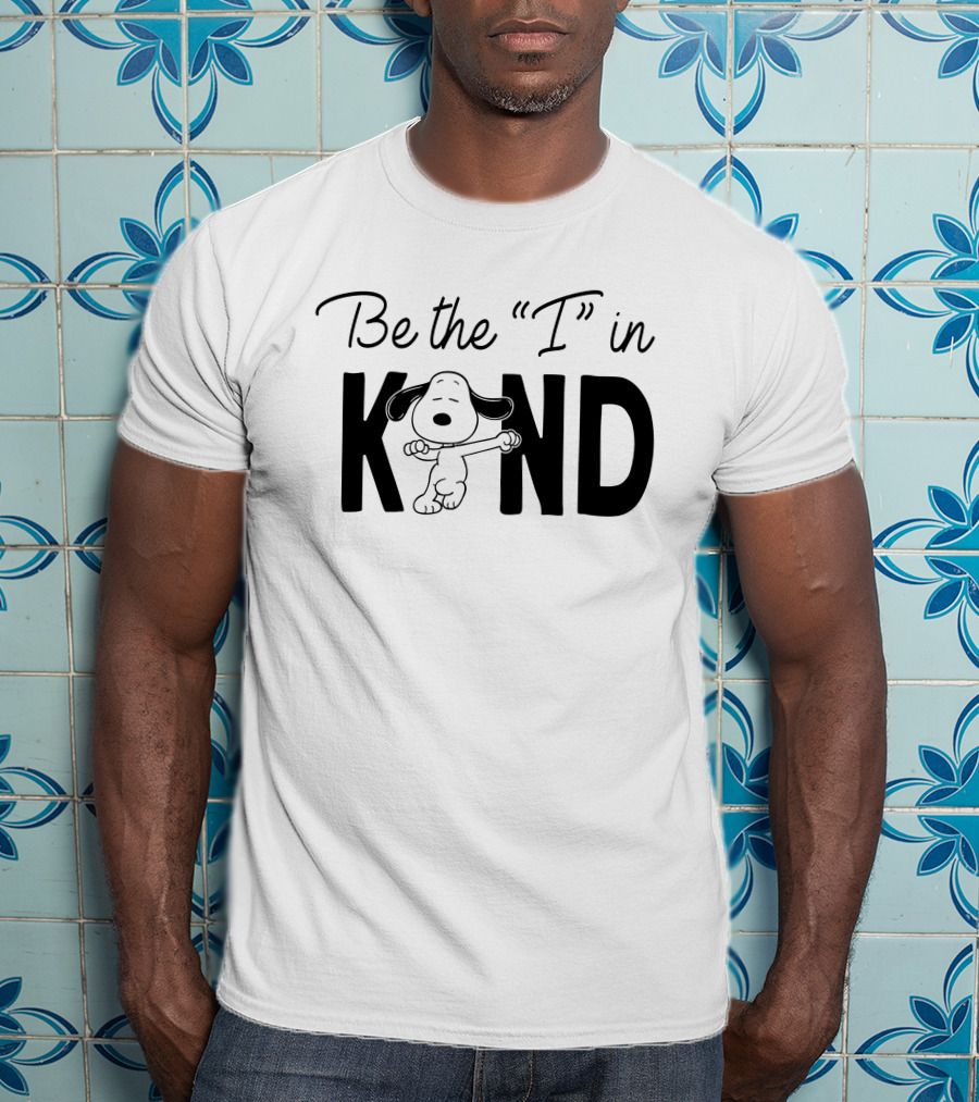 Snoopy Be The I In Kind Peanuts T-Shirt