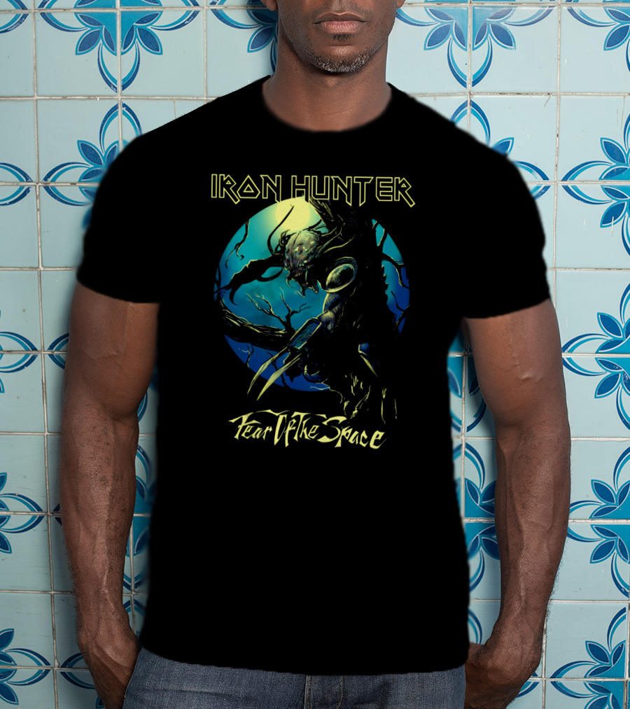 Iron Hunter Fear The Space T-Shirt