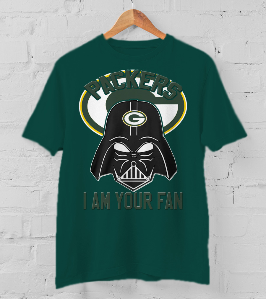 Packers I Am Your Fan T-Shirt