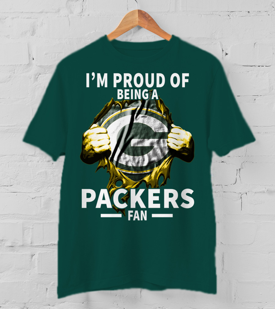 I'm Proud Of Being A Packers Fan T-Shirt