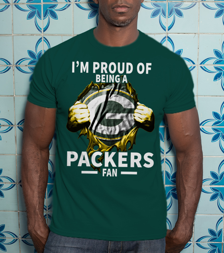 I'm Proud Of Being A Packers Fan T-Shirt