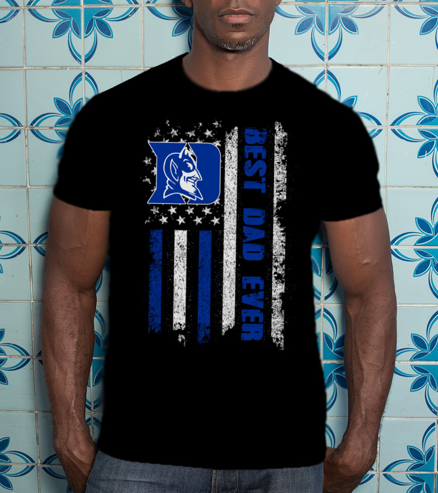Duke Blue Devils Best Dad Ever American Flag T-Shirt