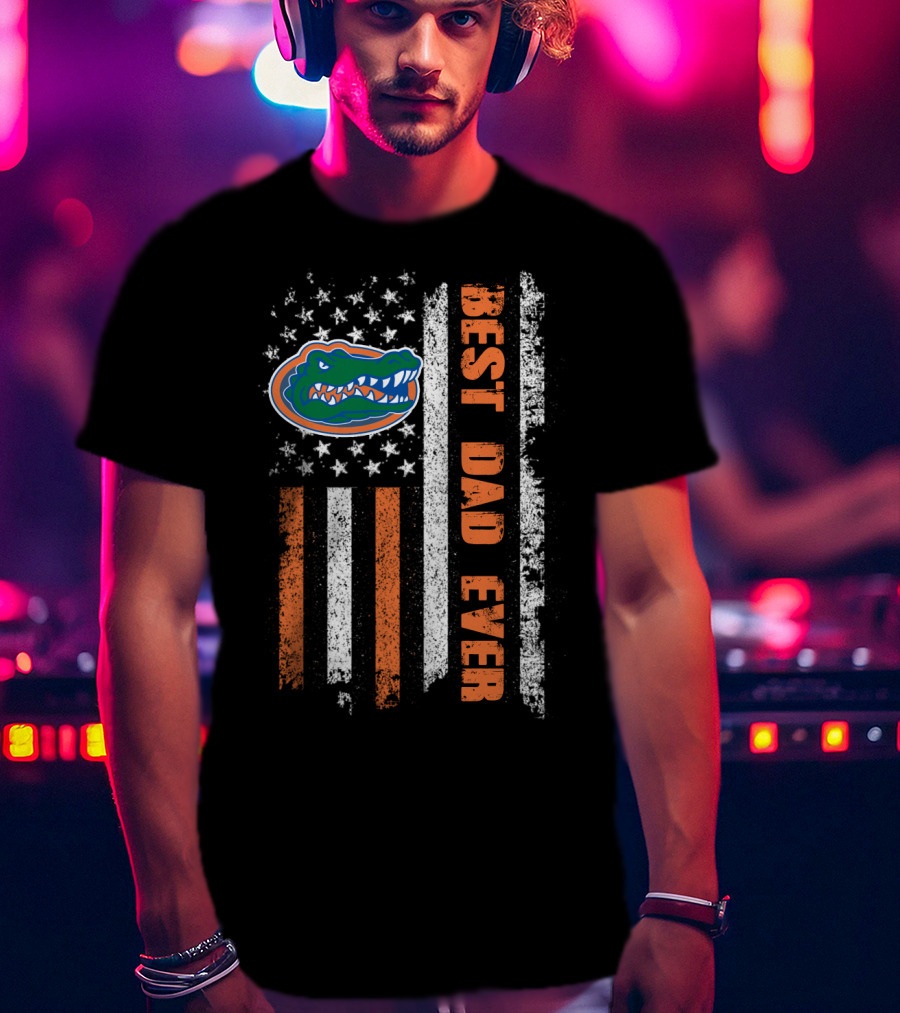 Best Dad Ever Florida Gators American Flag T-Shirt