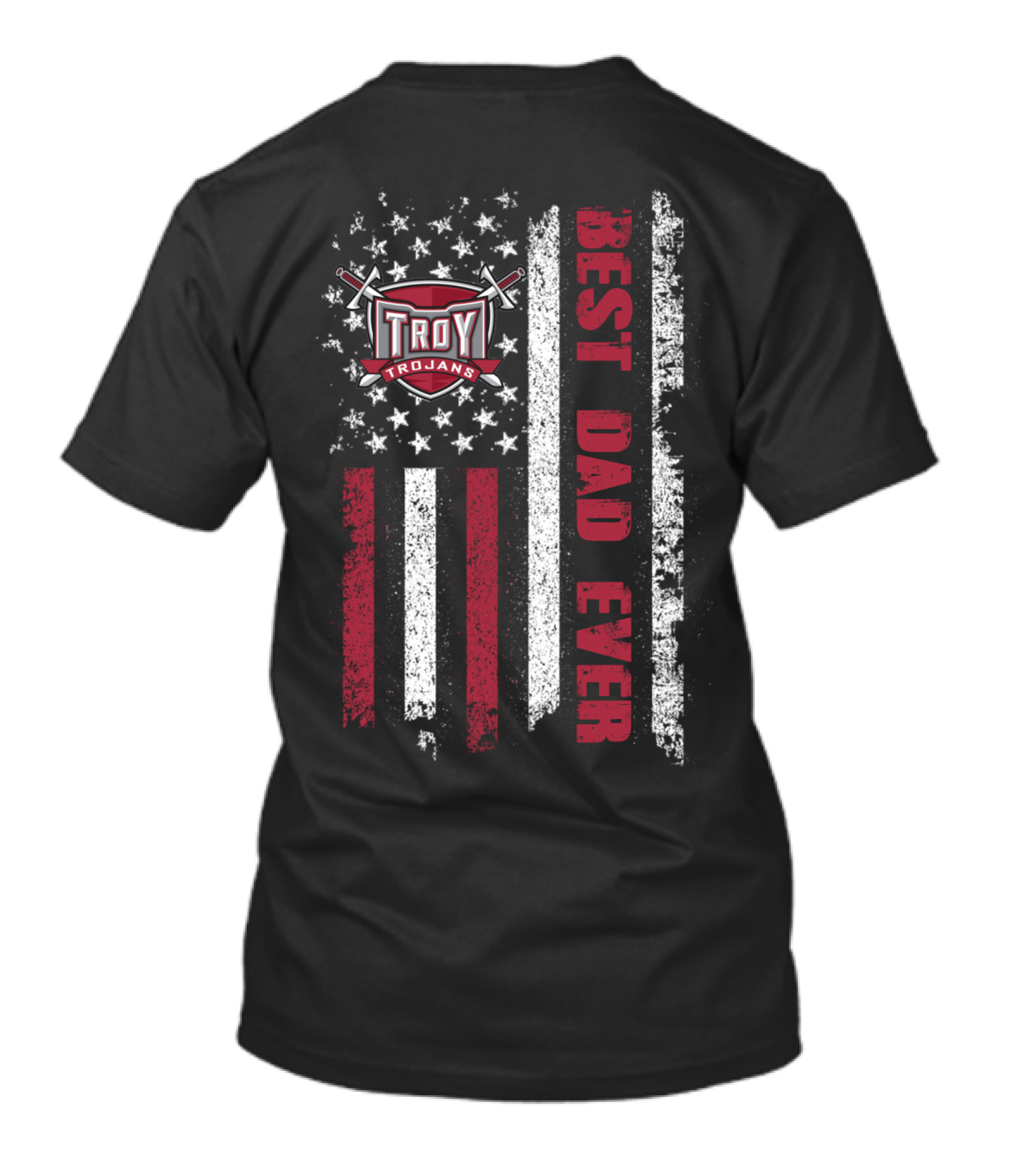 Troy Trojans Best Dad Ever Evd 065 T-Shirt
