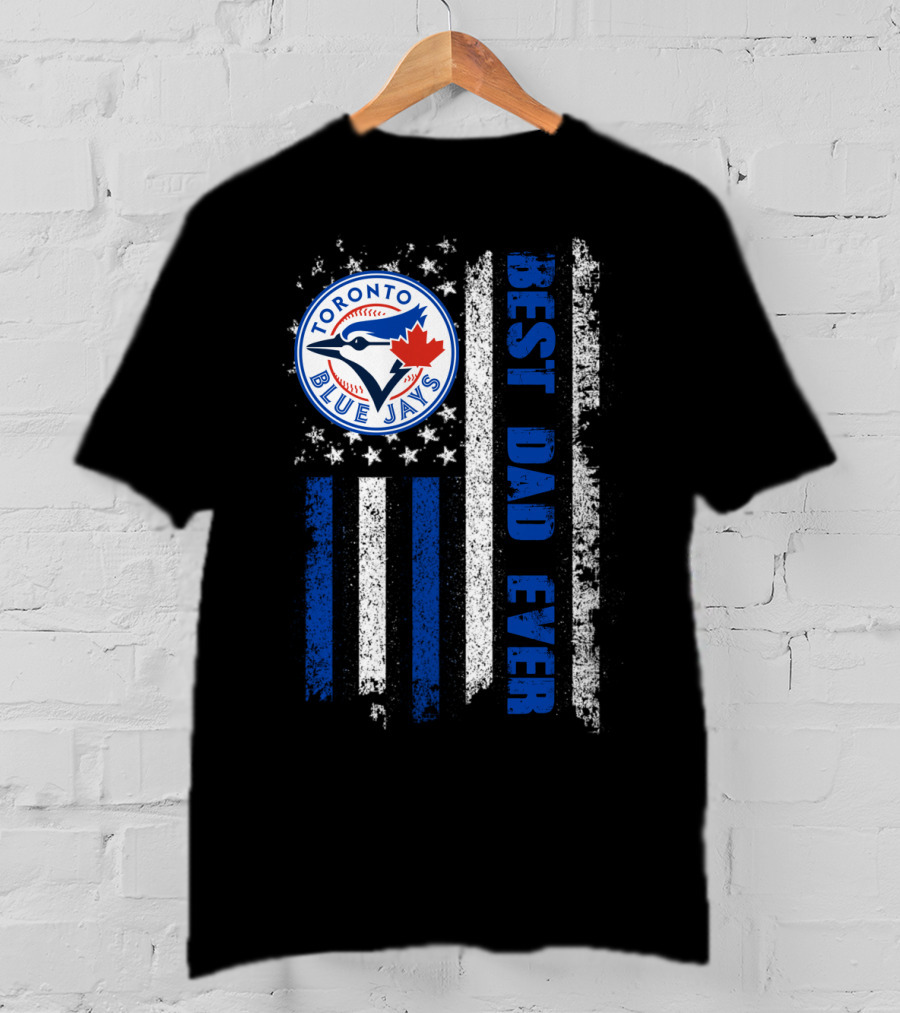 Toronto Blue Jays Best Dad Ever Blue White Striped Flag T-Shirt