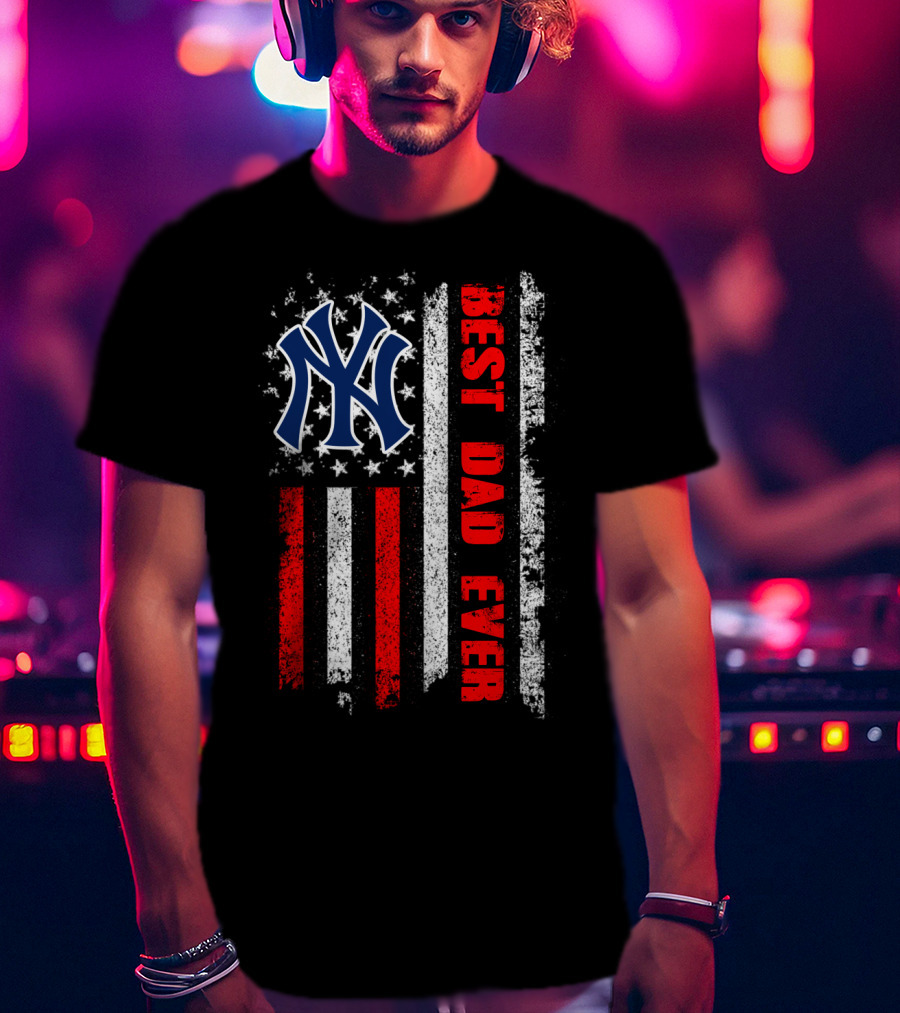 Ny Yankees Best Dad Ever American Flag Evd 105 T-Shirt