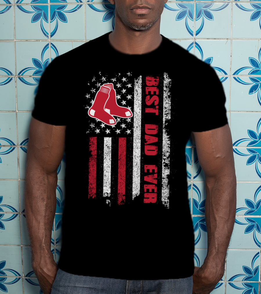Boston Red Sox Best Dad Ever Patriotic Flag T-Shirt
