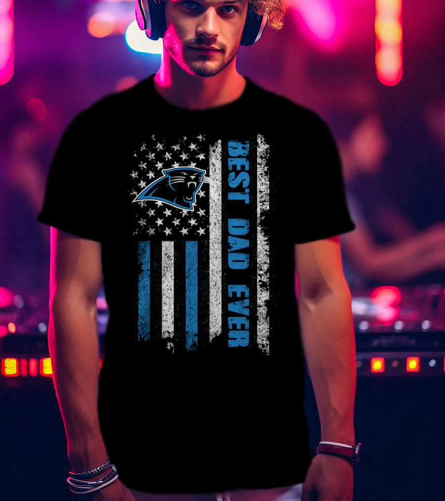 Carolina Panthers Best Dad Ever American Flag T-Shirt