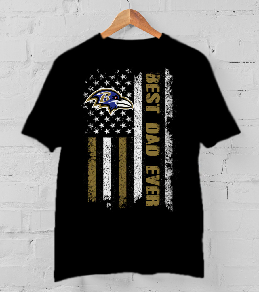 Baltimore Ravens Best Dad Ever American Flag T-Shirt
