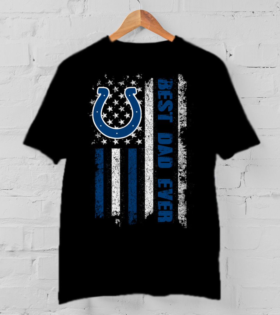 Best Dad Ever Colts American Flag T-Shirt