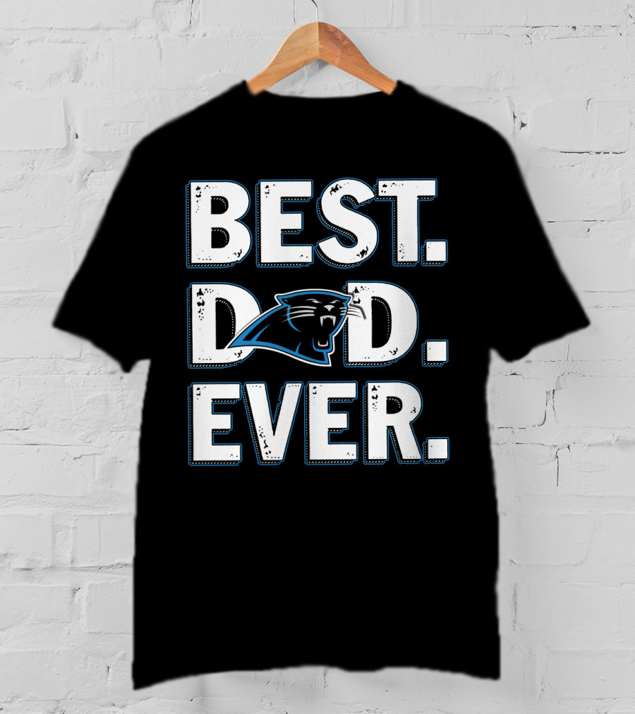 Best Dad Ever Carolina Panthers T-Shirt