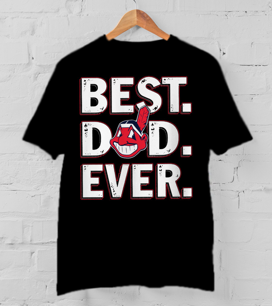 Best Dad Ever T-Shirt