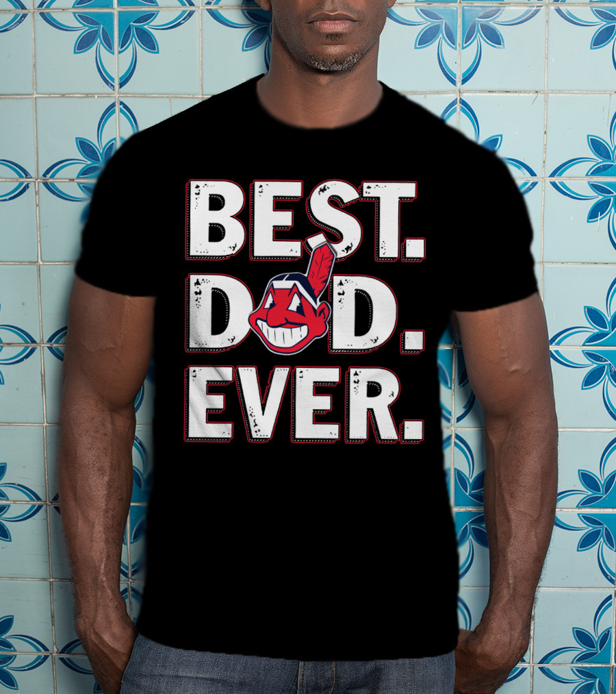 Best Dad Ever T-Shirt