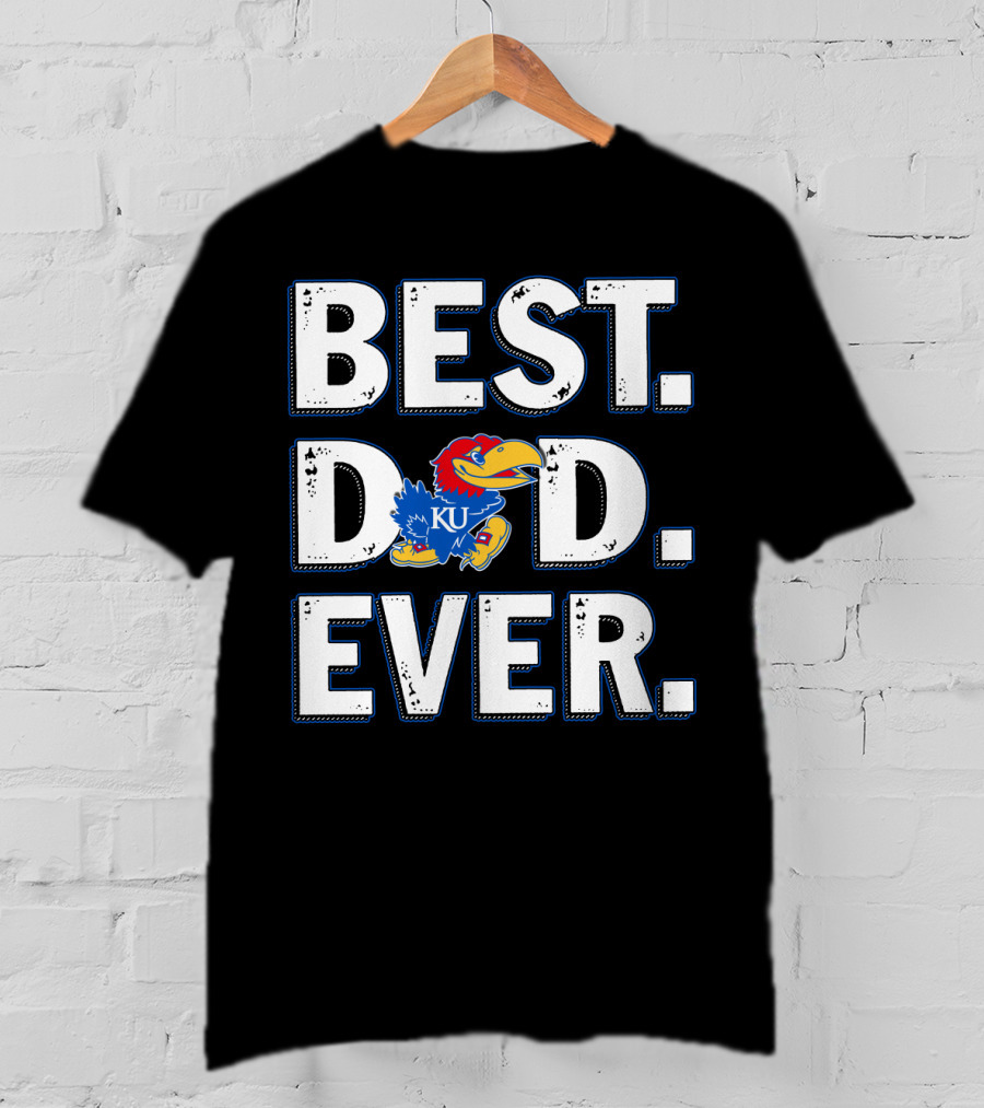 Best Dad Ever Ku Jayhawks T-Shirt