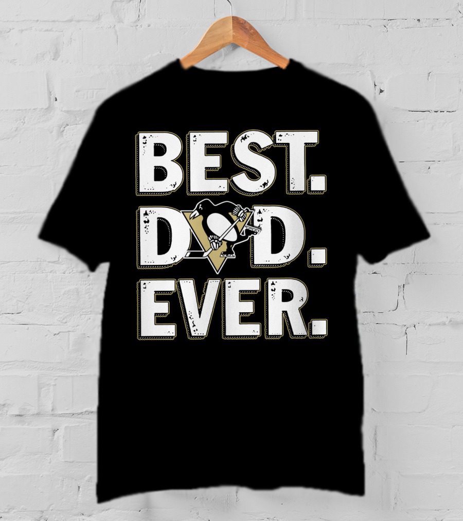 Best Dad Ever Pittsburgh Penguins T-Shirt