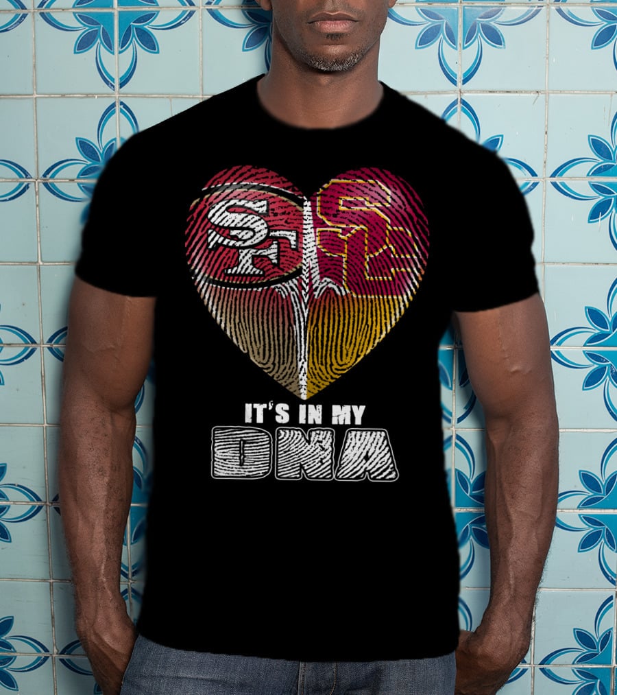 It's In My Dna Sf 49 Usc T-Shirt