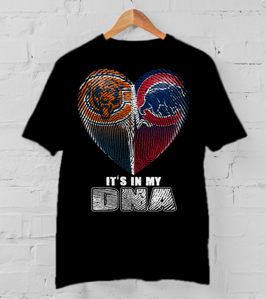 Chicago Bears And Cubs It's In My Dna T-Shirt